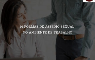 14 formas de assédio sexual no ambiente de trabalho