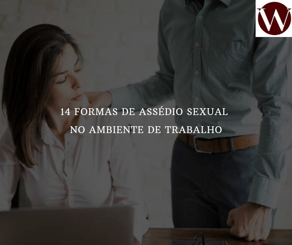 14 formas de assédio sexual no ambiente de trabalho